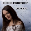 Hilde Fjørtoft - Rain