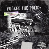 F****d The Police (feat. Jae) artwork