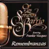 Remembranzas album lyrics, reviews, download