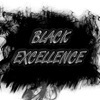 Black Excellence - EP