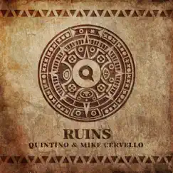 Ruins - Single by Quintino & Mike Cervello album reviews, ratings, credits