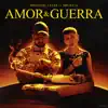 Stream & download Amor y Guerra (feat. Micky G.) - Single