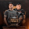 Ponto Fraco (feat. Tarcísio do Acordeon) - Single