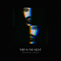 Ratnang Singh - Thief in the Night - Single artwork