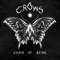 Crows - Chain Of Being
