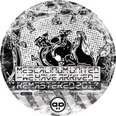 Mescalinum United - We Have Arrived (Remastered 2017)