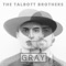 Traveler - The Talbott Brothers lyrics