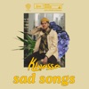 Sad Songs - Single