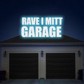 Rave i mitt garage artwork