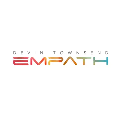 Empath - Devin Townsend Empath - Devin Townsend
