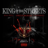 King of the Streets (feat. Uncle Murda & D.Chamberz) artwork