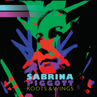 Sabrina Piggott - Roots & Wings artwork