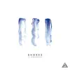 Stream & download Shores (feat. Moonessa) - Single