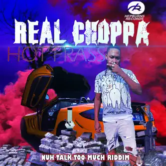 Real Choppa by Hot Frass song reviws