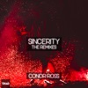 Sincerity (The Remixes) - EP