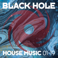 Various Artists - Black Hole House Music 01 - 19 artwork