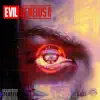 Evil GENEius II - EP album lyrics, reviews, download