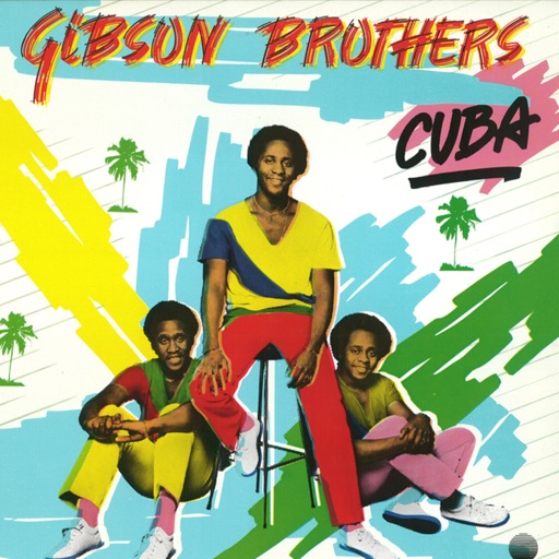 Art for Cuba by Gibson Brothers