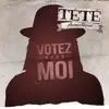 Votez pour moi (Acoustique) - Single album lyrics, reviews, download