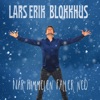 Når himmelen faller ned by Lars Erik Blokkhus iTunes Track 1