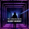 Blurry Memory (feat. Zina Ida) - Single