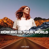 How Big Is Your World - EP artwork