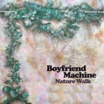 Nature Walk by Boyfriend Machine
