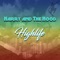 Highlife - Harry and the Hood lyrics