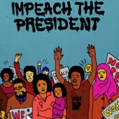 Impeach the President artwork