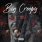 Big Creepy - Soulja Creep lyrics