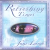 Refreshing Times: Rejoice (feat. Joni Lamb) [Live]