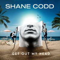 Shane Codd - Get Out My Head artwork