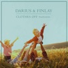 Clothes Off (Nanana) by Darius & Finlay iTunes Track 1