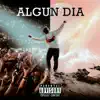 Algun Día song lyrics