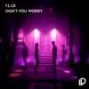 Don't You Worry - Single