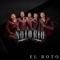 El Roto - Grupo Notorio lyrics