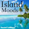 Island Moods album lyrics, reviews, download