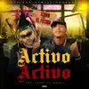 Activo Activo (feat. El Fecho) - Single album lyrics, reviews, download
