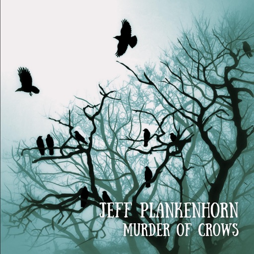 Art for Murder of Crows by Jeff Plankenhorn