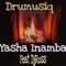 Yasha Inamba (feat. DjRoss) - Drumusiq lyrics