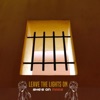 Leave the Lights On - Single