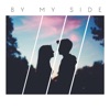 By My Side - Single