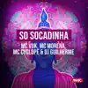 Stream & download Só Socadinha