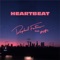 Heartbeat (feat. NoMBe) - Raphael Futura lyrics