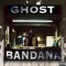 Ghost Bandana - Ghost Bandana lyrics