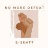 No More Defeat - Single