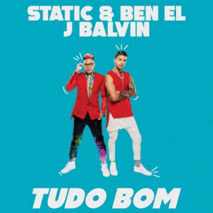Static & Ben El & J Balvin - TUDO BOM - Line Dance Music