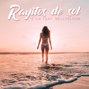 E-LA - Rayitos de Sol (feat. Nellyelson) - 排舞 編舞者