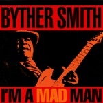 Byther Smith - Get Outta My Way