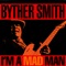 I'm In A Hole - Byther Smith lyrics